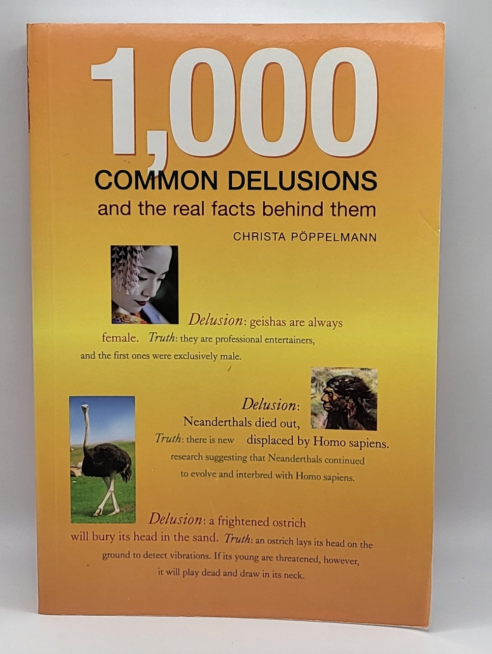 Paperback Book "1,000 Common Delusions And The Real Facts Behind Them"